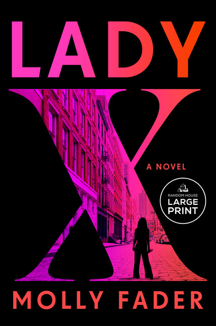 Lady X -- Molly Fader, Paperback