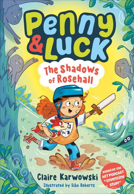 Penny & Luck: The Shadows of Rosehall -- Claire Karwowski, Paperback