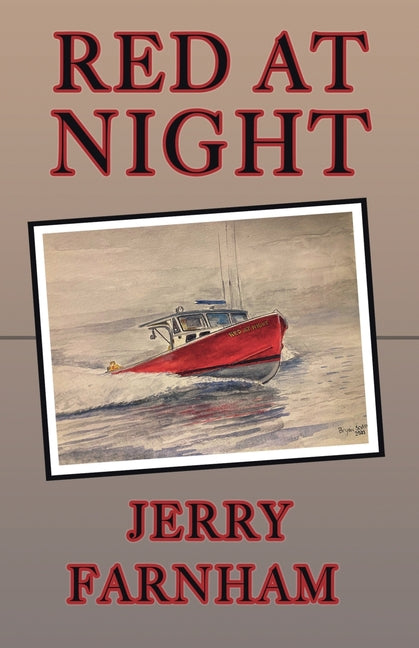 Red At Night -- Jerry Farnham, Paperback