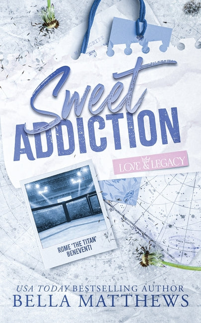 Sweet Addiction -- Bella Matthews, Paperback