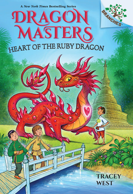 Heart of the Ruby Dragon: A Branches Book (Dragon Masters #32) -- Tracey West, Library Binding