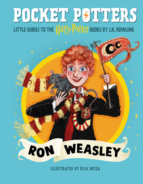 Pocket Potters: Ron Weasley (Little Guides to the Harry Potter Books #2): Volume 2 -- J. K. Rowling, Hardcover