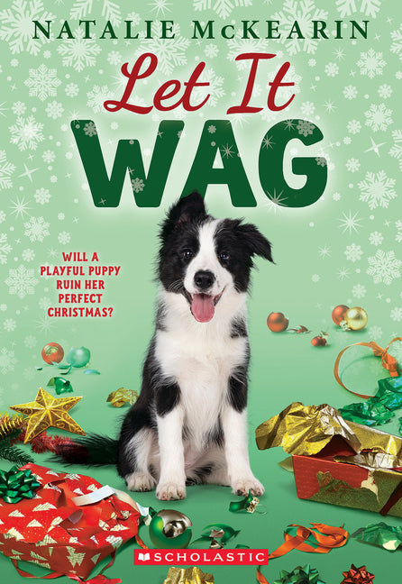 Let It Wag: A Holiday Novel -- Natalie McKearin, Paperback