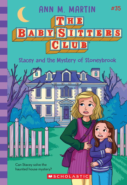 Stacey and the Mystery of Stoneybrook (the Baby-Sitters Club #35): Volume 35 -- Ann M. Martin, Paperback