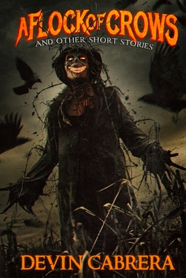 A Flock of Crows -- Devin Cabrera, Paperback