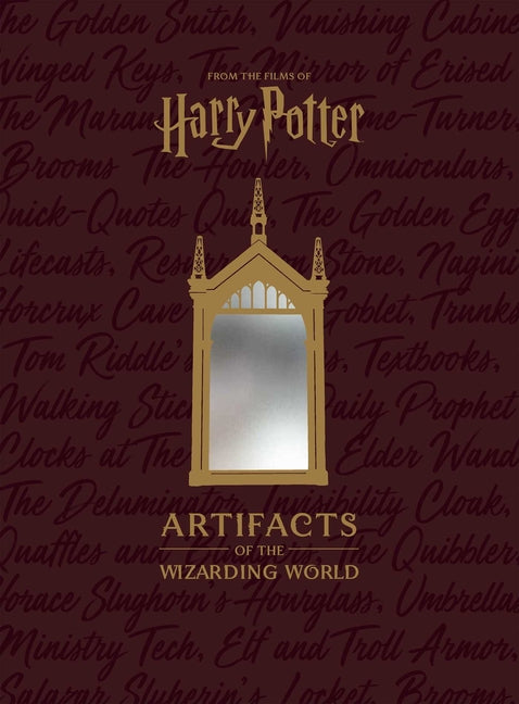 Artifacts of the Wizarding World -- Jody Revenson, Hardcover