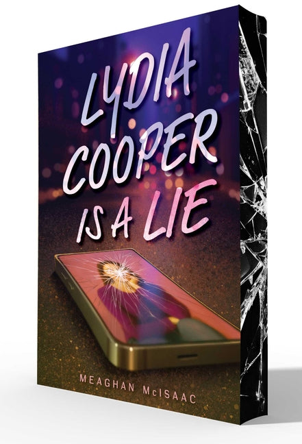 Lydia Cooper Is a Lie -- Meaghan McIsaac, Paperback