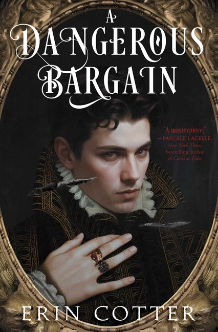 A Dangerous Bargain -- Erin Cotter, Hardcover