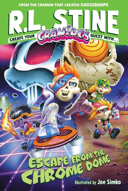 Escape from the Chrome Dome -- R. L. Stine, Hardcover