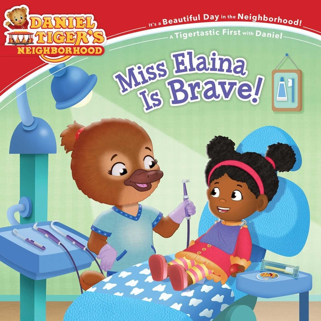 Miss Elaina Is Brave! -- Haley Hoffman, Paperback