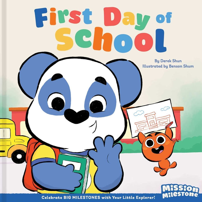First Day of School (Library Edition) -- Derek Shun, Hardcover