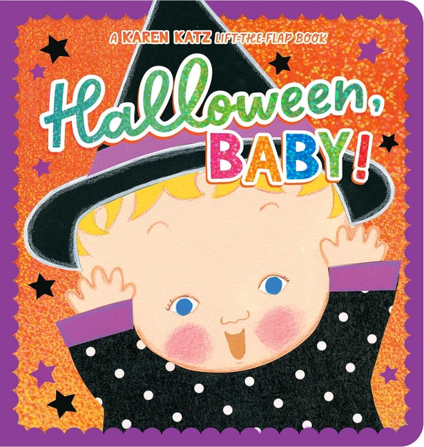 Halloween, Baby!: Lap Edition -- Karen Katz, Board Book