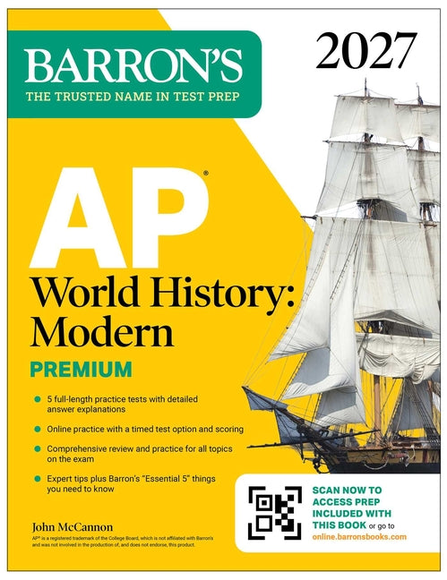 AP World History: Modern Premium, 2027: Prep Book with 5 Practice Tests + Comprehensive Review + Online Practice -- John PH. D. McCannon, Paperback