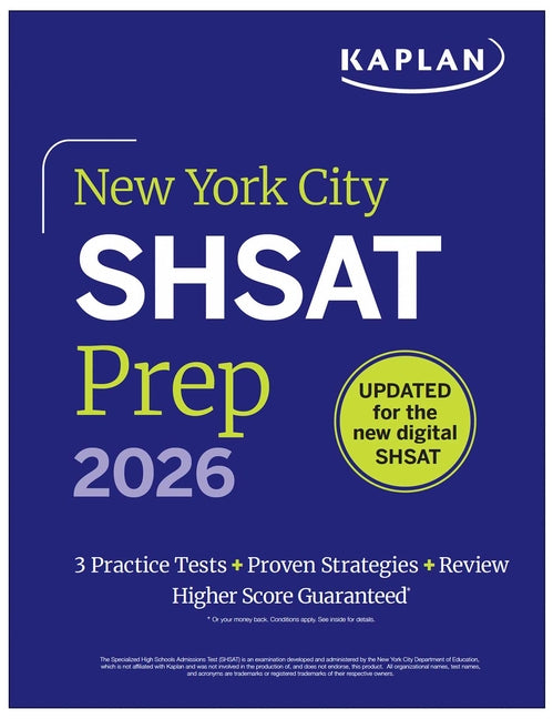 New York City Shsat Prep 2026: 3 Practice Tests + Proven Strategies + Review -- Kaplan Test Prep, Paperback