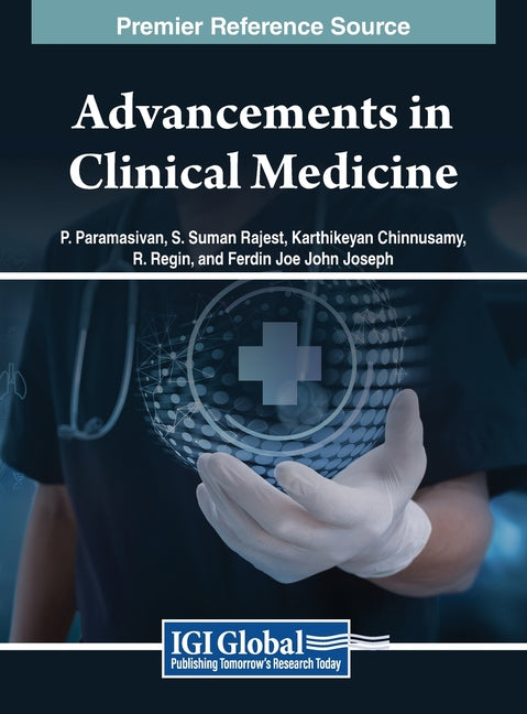 Advancements in Clinical Medicine -- P. Paramasivan, Hardcover