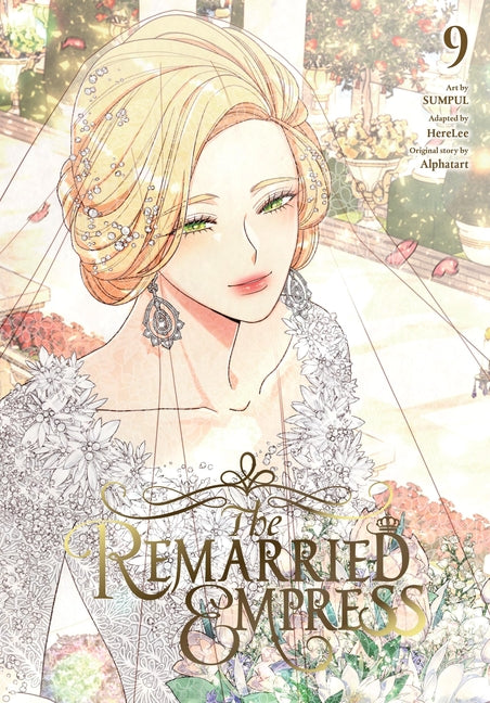 The Remarried Empress, Vol. 9 -- Alphatart, Paperback