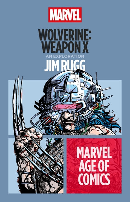 Wolverine: Weapon X -- Jim Rugg, Paperback