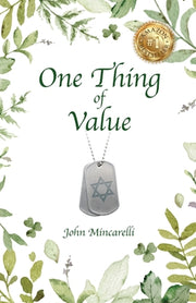 One Thing of Value by Mincarelli, John