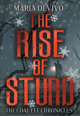 The Rise of Sturd -- Maria Devivo, Hardcover