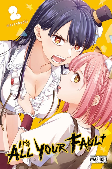 It's All Your Fault, Vol. 2 -- Merryhachi, Paperback