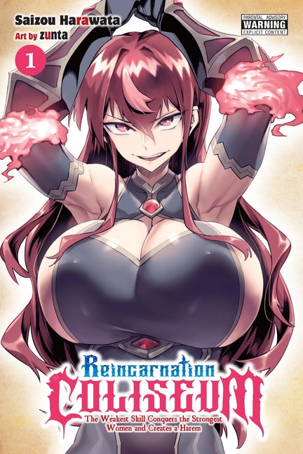 Reincarnation Coliseum, Vol. 1 (Manga): The Weakest Skill Conquers the Strongest Women and Creates a Harem Volume 1 -- Saizou Harawata, Paperback