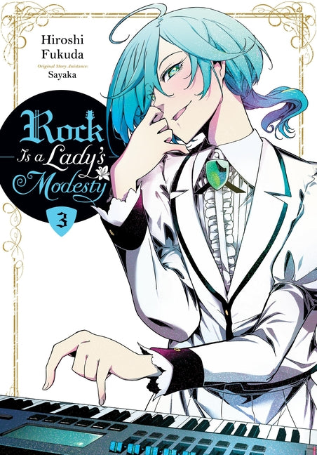 Rock Is a Lady's Modesty, Vol. 3: Volume 3 -- Hiroshi Fukuda, Paperback