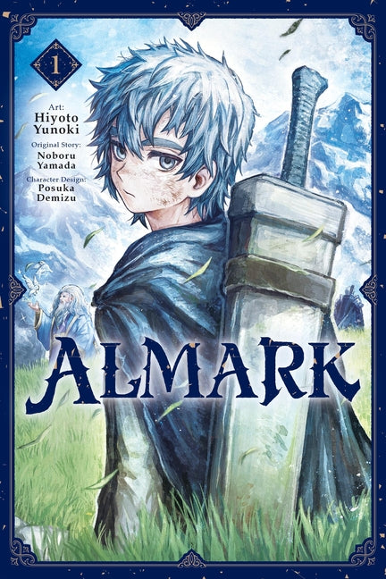 Almark, Vol. 1 (Manga) -- Hiyoto Yunoki, Paperback