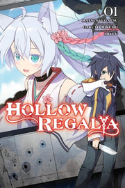 Hollow Regalia, Vol. 1 (Manga) by Ugatsu, Matsuki