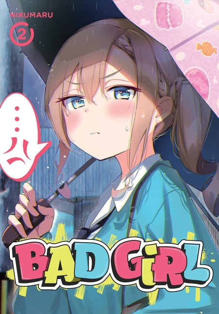 Bad Girl, Vol. 2: Volume 2 -- Nikumaru, Paperback