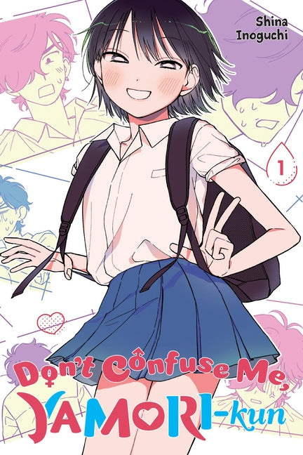 Don't Confuse Me, Yamori-Kun, Vol. 1: Volume 1 -- Shina Inoguchi, Paperback