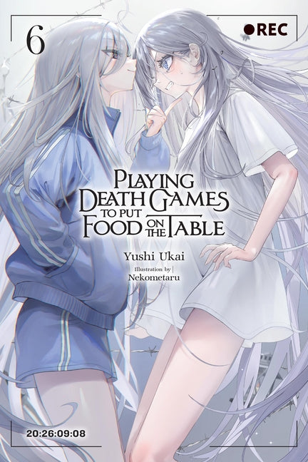 Playing Death Games to Put Food on the Table, Vol. 6 -- Yushi Ukai, Paperback