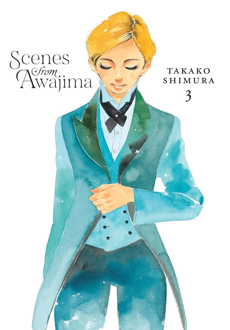 Scenes from Awajima, Vol. 3 -- Takako Shimura, Paperback