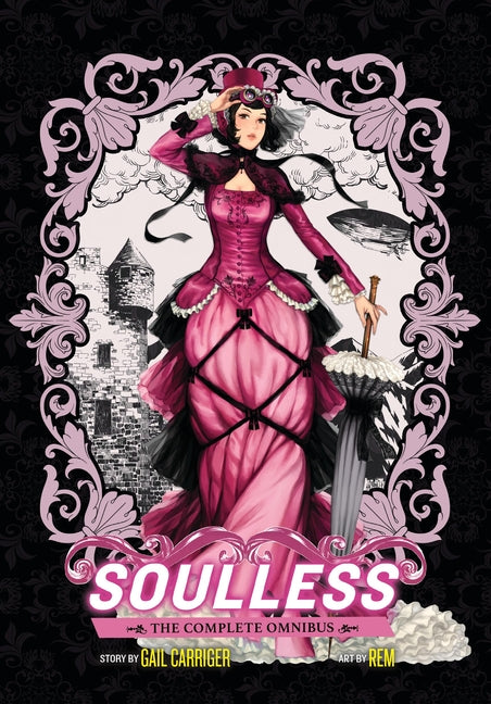 Soulless: The Complete Omnibus -- Gail Carriger, Paperback