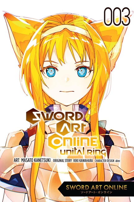 Sword Art Online Unital Ring, Vol. 3 (Manga): Volume 3 -- Reki Kawahara, Paperback