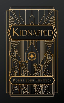 Kidnapped -- Robert Louis Stevenson, Paperback