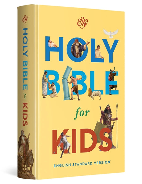 ESV Holy Bible for Kids (Hardcover) -- Esv Bibles, Bible