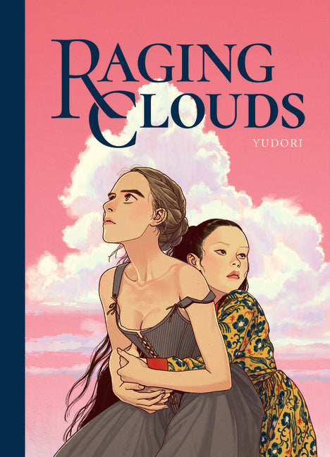 Raging Clouds -- Yudori, Hardcover