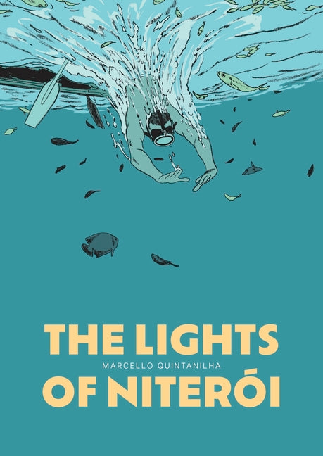 The Lights of Niterói -- Marcello Quintanilha, Paperback