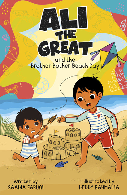 Ali the Great and the Brother Bother Beach Day -- Debby Rahmalia, Library Binding