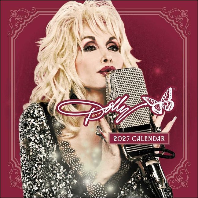 Dolly Parton 2027 Wall Calendar -- Andrews McMeel Publishing, Wall