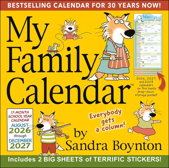 Sandra Boynton's 17-Month 2026-2027 My Family Wall Calendar with Stickers -- Sandra Boynton, Wall
