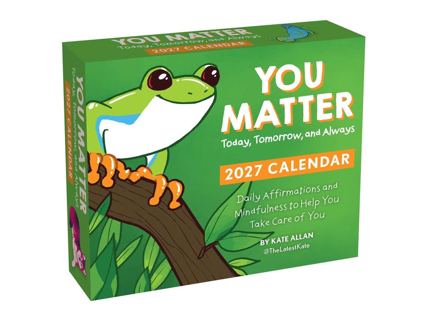 Kate Allan 2027 Day-To-Day Calendar: You Matter Today, Tomorrow, and Always -- Kate Allan, Daily
