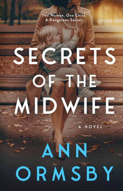 Secrets of the Midwife -- Ann Ormsby, Paperback