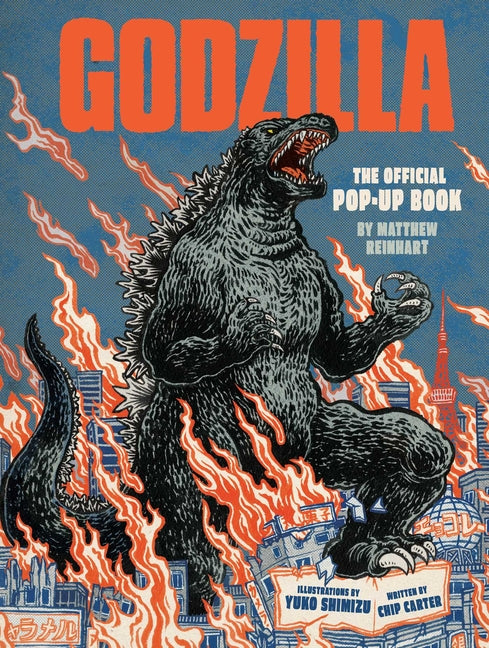 Godzilla: The Official Pop-Up Book -- Matthew Reinhart, Hardcover