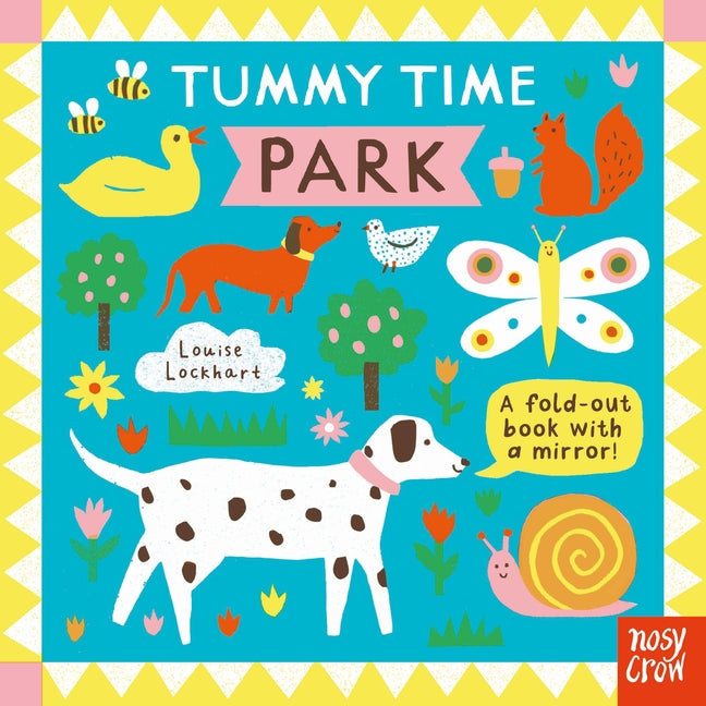 Tummy Time: Park -- Louise Lockhart, Board Book