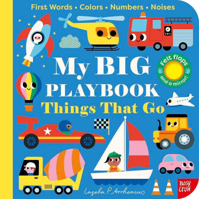 My Big Playbook: Things That Go -- Ingela P. Arrhenius, Board Book