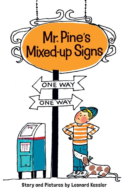 Mr. Pine's Mixed-Up Signs -- Leonard Kessler, Paperback