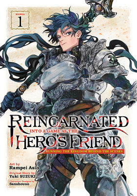 Reincarnated Into a Game as the Hero's Friend: Running the Kingdom Behind the Scenes (Manga) Vol. 1 by Suzuki, Yuki