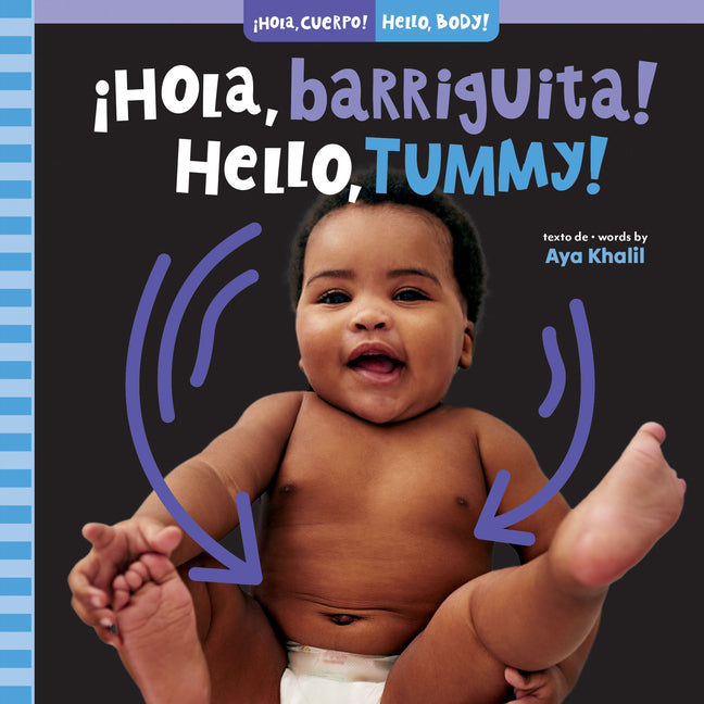 ¡Hola, Barriguita! / Hello, Tummy! -- Aya Khalil, Board Book