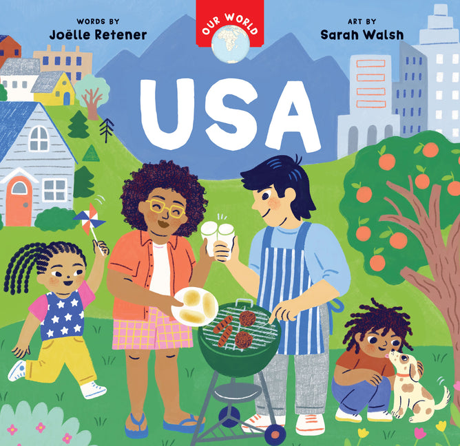 Our World: USA -- Joëlle Retener, Board Book